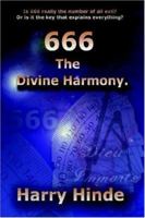 666: The Divine Harmony 1425943225 Book Cover