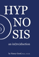 Hypnosis: an in(tro)duction 1312809299 Book Cover