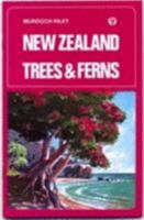 New Zealand Trees and Ferns 0854670734 Book Cover