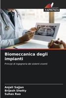 Biomeccanica degli impianti: Principi di ingegneria dei sistemi viventi 6206137791 Book Cover
