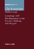 The Language Difference: Language and Development in the Greater Mekong Sub-Region 1847693407 Book Cover