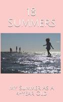 18 Summers: My Summer As A 4-Year Old 1077050100 Book Cover
