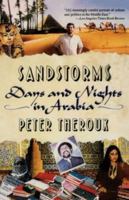 Sandstorms: Days and Nights in Arabia 0393307972 Book Cover