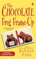 The Chocolate Frog Frame-Up (Chocoholic Mystery, Book 3) 0451209850 Book Cover
