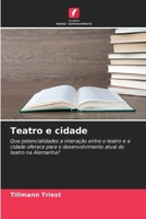 Teatro e cidade (Portuguese Edition) 620959283X Book Cover