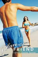 I Have A Friend 1438958056 Book Cover