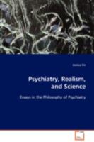 Psychiatry, Realism, and Science 3639093097 Book Cover