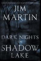 Dark Nights On Shadow Lake 0692879609 Book Cover