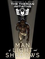 Man of Light and Shadows 1956274006 Book Cover