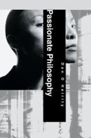 Passionate Philosophy 059534612X Book Cover