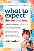 What to Expect the Second Year: From 12 to 24 Months 0761152776 Book Cover