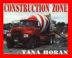 Construction Zone 0688122841 Book Cover