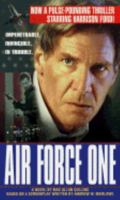 Air Force One: A Novel 0345419758 Book Cover