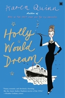 Holly Would Dream 1416573127 Book Cover