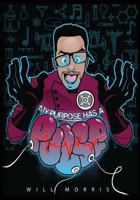 My Purpose Has a Pulse: A Learners Manual for the Modern Day Cre8tive 1539474755 Book Cover