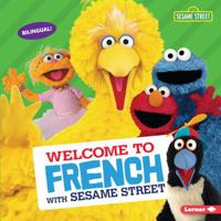 Welcome to French with Sesame Street (R) 1541574931 Book Cover