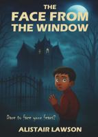 The Face from the Window B0GQH4P414 Book Cover