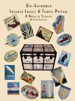 Old Fashioned Luggage Labels & Travel Posters: A Book of Stencils 1435703421 Book Cover