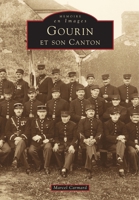 Gourin et son canton 2842534840 Book Cover