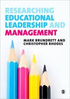 Researching Educational Leadership and Management: Methods and Approaches 0857028316 Book Cover