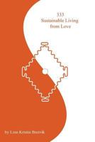333 Sustainable Living from Love 1515066045 Book Cover