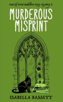 Murderous Misprint B09CRTXG2W Book Cover