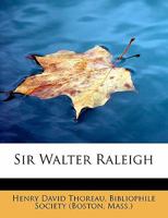 Sir Walter Raleigh 0554908107 Book Cover
