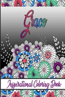 Grace Inspirational Coloring Book: An adult Coloring Boo kwith Adorable Doodles, and Positive Affirmations for Relaxationion.30 designs , 64 pages, matte cover, size 6 x9 inch , B08KFYXKZC Book Cover