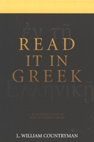 The New Testament Is In Greek: A Short Course for Exegetes 0802806651 Book Cover