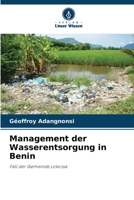 Management der Wasserentsorgung in Benin: Fall der Gemeinde Lokossa 6206081990 Book Cover