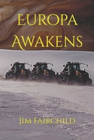 Europa Awakens 1976893372 Book Cover