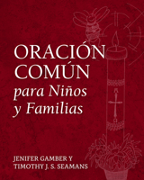 Oración Común para Niños y Familias 1640653392 Book Cover