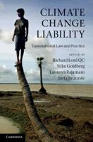 Climate Change Liability: Transnational Law and Practice 1107673666 Book Cover