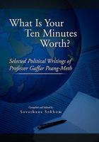 What Is Your Ten Minutes Worth? 1456872362 Book Cover