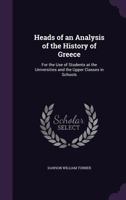 Heads of an Analysis of the History of Greece 1358686203 Book Cover