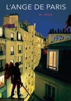 L'ange de Paris (French Edition) B0BGN7BS5N Book Cover