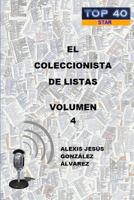 El Coleccionista de Listas - Volumen 4 1291677933 Book Cover