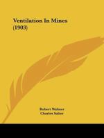 Ventilation in Mines 116516180X Book Cover