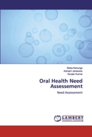 Oral Health Need Assessement 6200504954 Book Cover