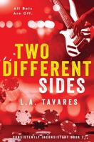 Two Different Sides 1839437359 Book Cover