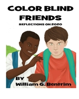 Color Blind Friends: 2020 Reflections B089TV3GSC Book Cover