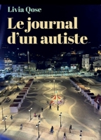 Le Journal d'un autiste (French Edition) B0G43DP141 Book Cover