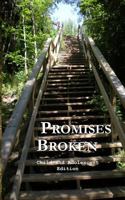 Promises Broken 1495332632 Book Cover