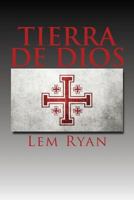 Tierra de Dios 149602270X Book Cover