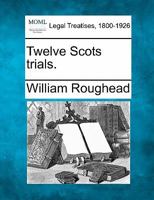 Twelve Scots Trials 1240090773 Book Cover