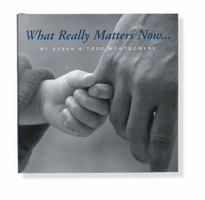 What Really Matters Now 0880881925 Book Cover