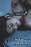 The Underside of the Snake 0692567836 Book Cover