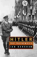 Hitler, 1936-1945: Nemesis 0393322521 Book Cover