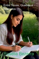 Entre Trovas, Quadras E Poemetos (Portuguese Edition) 6526626971 Book Cover