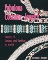 Fabulous Costume Jewelry: History of Fantasy and Fashion in Jewels 0887405312 Book Cover